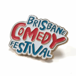 Brisbane Comedy Festival Lapel Pin